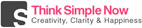 Think Simple Now